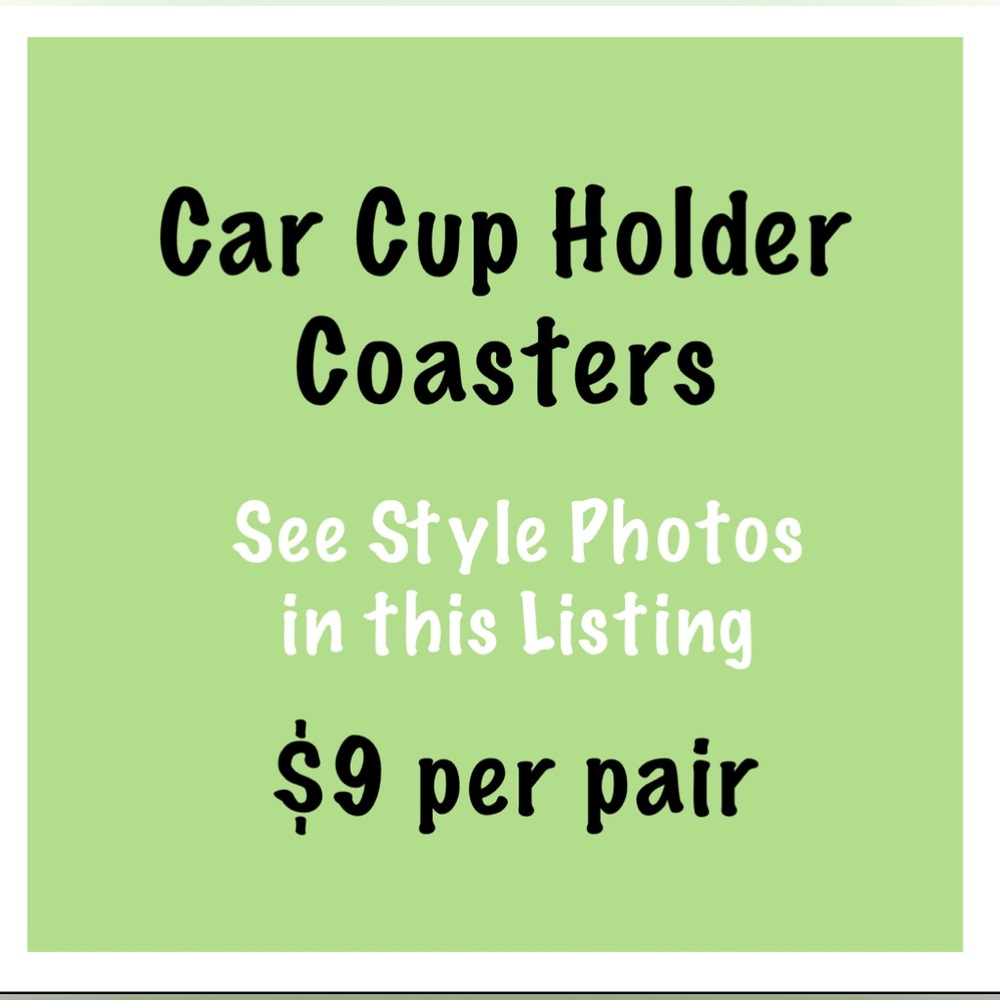 Car Cup Holder Coasters (Set of 2), Multiple Styles From Which to Choose